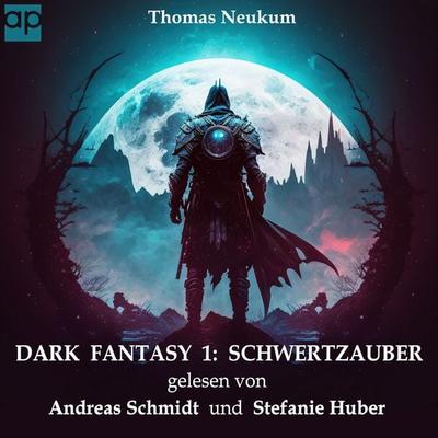 Dark Fantasy 1 - Thomas Neukum, Audio, 9783987476549