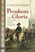 S. Fischer-Fabian - Preußens Gloria: Der Aufstieg eines Staates - Preis vom 09.10.2026 07:28:09 h