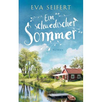 Ein schwedischer Sommer, Taschenbuch von Eva Seifert, Blanvalet
