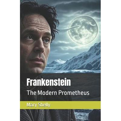 Frankenstein, Taschenbuch von Alastair Richard Townshend,Mary Shelly, Independently Published