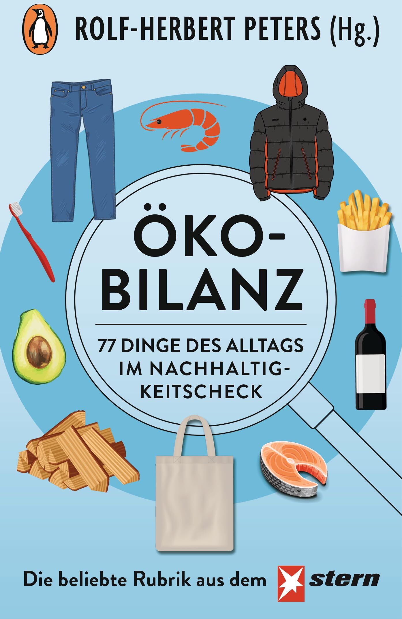 Ökobilanz: 77 Dinge des Alltags im Nachhaltigkeitscheck - Die erfolgreiche STERN-Kolumne jetzt im Taschenbuch - Preis vom 19.10.2026 19:33:35 h