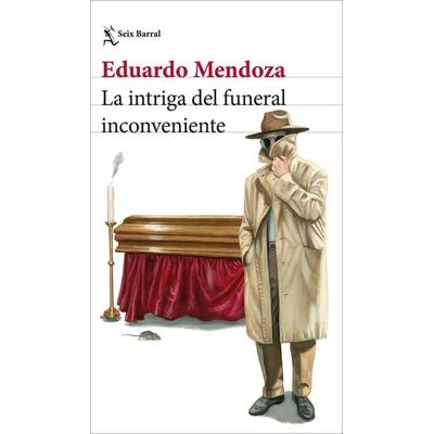 La intriga del funeral inconveniente, Taschenbuch von Eduardo Mendoza, Seix Barral, 978-84-322-4974-7