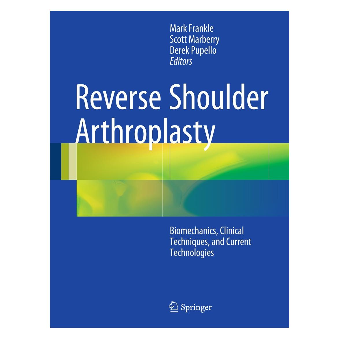 Springer Reverse Shoulder Arthroplasty (Englisch, Hardcover, Derek Pupello, Mark Frankle, Scott Marberry) (9783319208398)
