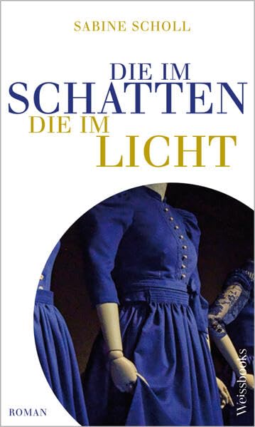 Sabine Scholl - Die im Schatten, die im Licht - Preis vom 30.09.2026 09:01:18 h