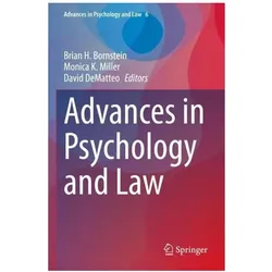 Advances in Psychology and Law, Fachbücher von Monica K. Miller, David DeMatteo, Brian H. Bornstein