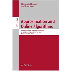Approximation and Online Algorithms, Fachbücher von Christos Kaklamanis, Asaf Levin