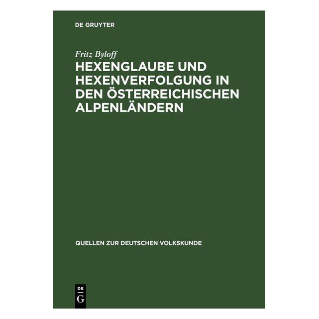 De Gruyter Byloff:Hexenglaube und Hexenverfolgung (Deutsch, Fritz Byloff) (67783022)