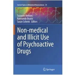 Non-medical and illicit use of psychoactive drugs, Fachbücher von Suzanne Nielsen, Bruno, Susan, Schenk, Raimondo