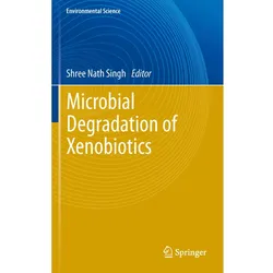 Microbial Degradation of Xenobiotics, Fachbücher