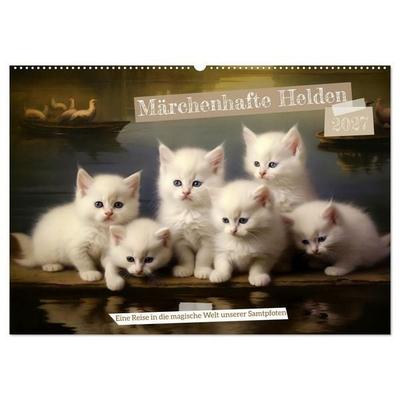 Märchenhafte Helden - Eine Reise in die magische Welt unserer Katzen (Wandkalender 2027 DIN A2 quer), CALVENDO Monatskalender
