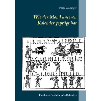 Wie der Mond unseren Kalender geprägt hat