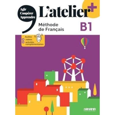 L'atelier + niv .B1 (edition 2022) + online audio/video + didierfle.app, Taschenbuch von Delphine Ripaud,Emilie Pommier,Marie Rabin,Marie-Noelle