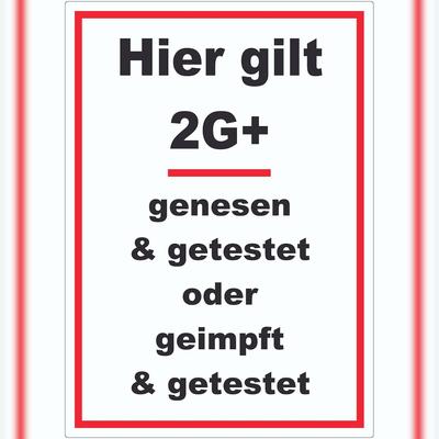 HB-Druck Hier gilt 2G Plus Hinweis Aufkleber mit Text A1 (594x841mm)