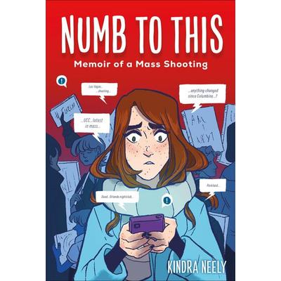 Numb to This, Gebundene Ausgabe von Kindra Neely, Workman, 978-0-316-46208-2