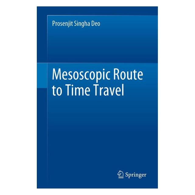 Springer Mesoscopic Route to Time Travel (63672037)