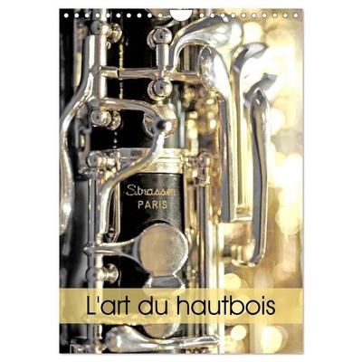 L'art du hautbois (Calendrier mural 2027 DIN A4 horizontal), CALVENDO calendrier mensuel