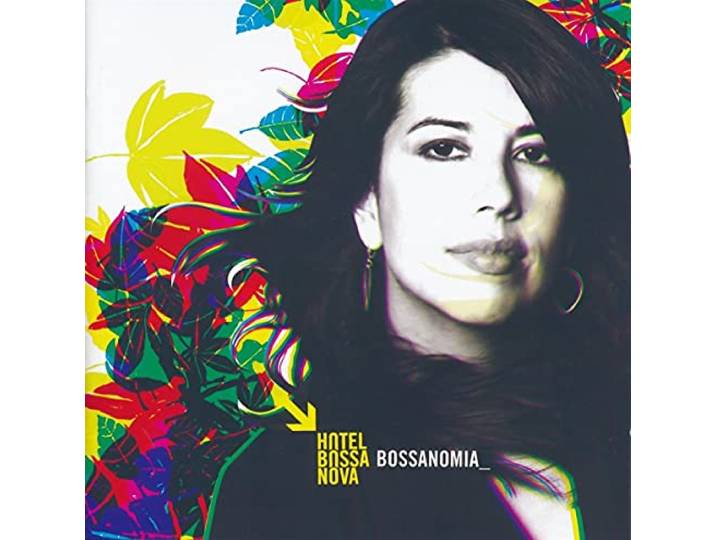 Bossanomia - Hotel Bossa Nova