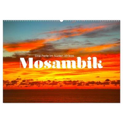 Mosambik - Eine Perle im Süden Afrikas. (Wandkalender 2026 DIN A2 quer), CALVENDO Monatskalender