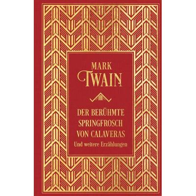 Der berühmte Springfrosch von Calaveras und weitere Erzählungen, Gebundene Ausgabe von Mark Twain, Nikol, 978-3-86820-641-8