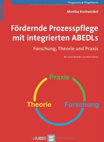 Monika Krohwinkel - Fördernde Prozesspflege mit integrierten ABEDLs: Forschung, Theorie und Praxis - Preis vom 10.10.2026 11:48:34 h