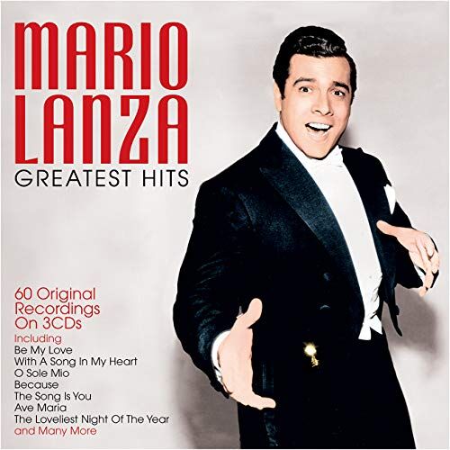 Mario Lanza - Mario Lanza - Greatest Hits - Preis vom 09.10.2026 07:28:09 h
