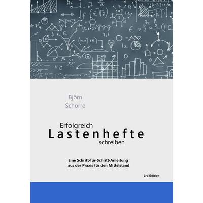 Erfolgreich Lastenhefte schreiben, Taschenbuch von Björn Schorre, Tredition, 978-3-347-47390-4