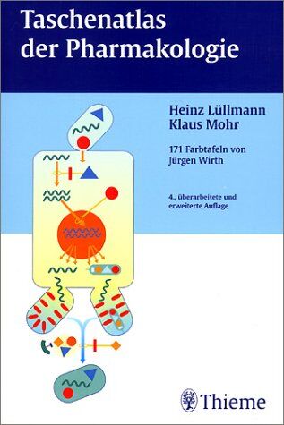Heinz Lüllmann - Taschenatlas der Pharmakologie - Preis vom 07.10.2026 11:45:10 h