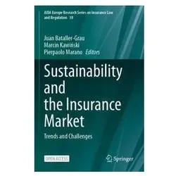 Sustainability and the Insurance Market, Fachbücher von Pierpaolo Marano, Marcin Kawinski