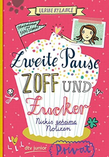 Ulrike Rylance - Zweite Pause Zoff und Zucker. Nickis geheime Notizen - Preis vom 16.10.2026 11:41:07 h