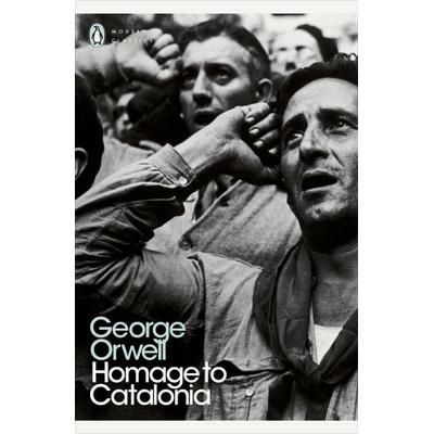 Homage to Catalonia, Taschenbuch von George Orwell, Penguin Books Ltd, 978-0-14-118305-3