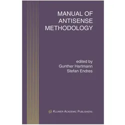 Manual of Antisense Methodology, Fachbücher von Stefan Endres, Gunther Hartmann