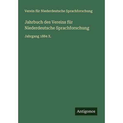 Jahrbuch des Vereins für Niederdeutsche Sprachforschung, Taschenbuch von Verein für Niederdeutsche Sprachforschung, Antigonos Verlag,