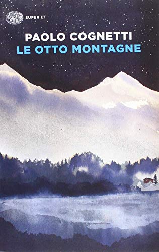 Paolo Cognetti - Le otto montagne - Preis vom 13.10.2026 19:28:25 h