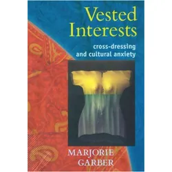 Vested Interests, Sachbücher von Marjorie Garber