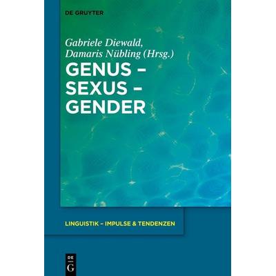 Genus – Sexus – Gender, Taschenbuch von , De Gruyter, 978-3-11-135853-6