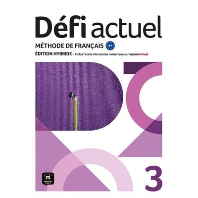 Défi actuel 3 B1 – Édition hybride, Taschenbuch von , Klett Sprachen GmbH, 978-3-12-530102-3