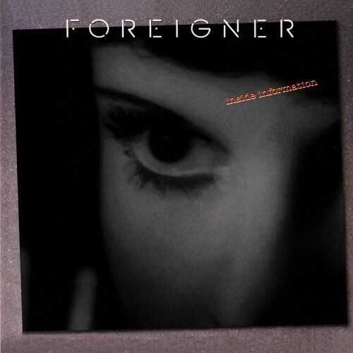 Foreigner - Inside Information - Preis vom 11.10.2026 03:10:56 h