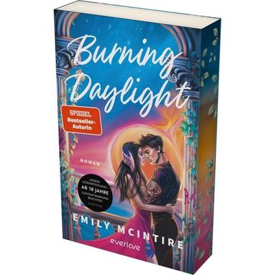 Burning Daylight, Taschenbuch von Emily McIntire, Everlove, 978-3-492-06730-0