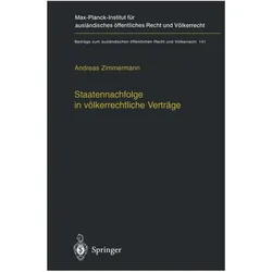 Staatennachfolge in völkerrechtliche Verträge, Fachbücher von Andreas Zimmermann