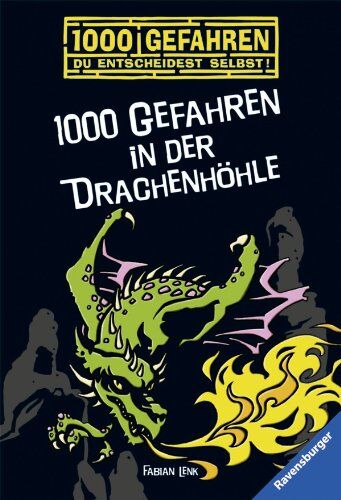 Fabian Lenk - 1000 Gefahren in der Drachenhöhle - Preis vom 09.10.2026 07:28:09 h