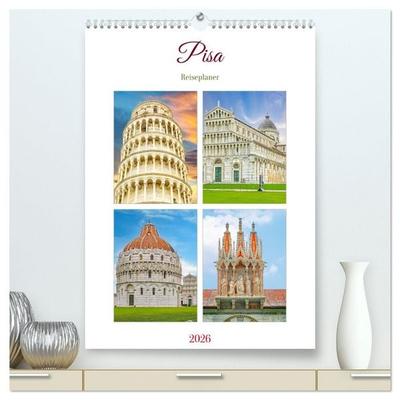 Pisa - Reiseplaner (hochwertiger Premium Wandkalender 2026 DIN A2 hoch), Kunstdruck in Hochglanz