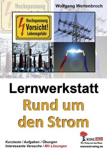 Wolfgang Wertenbroch - Lernwerkstatt Rund um den Strom - Preis vom 02.10.2026 23:42:20 h