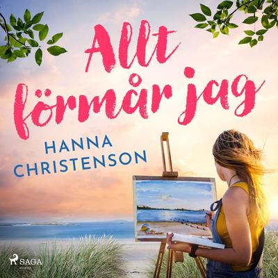 Allt förmår jag - Hanna Christenson, Audio, 9788711792841