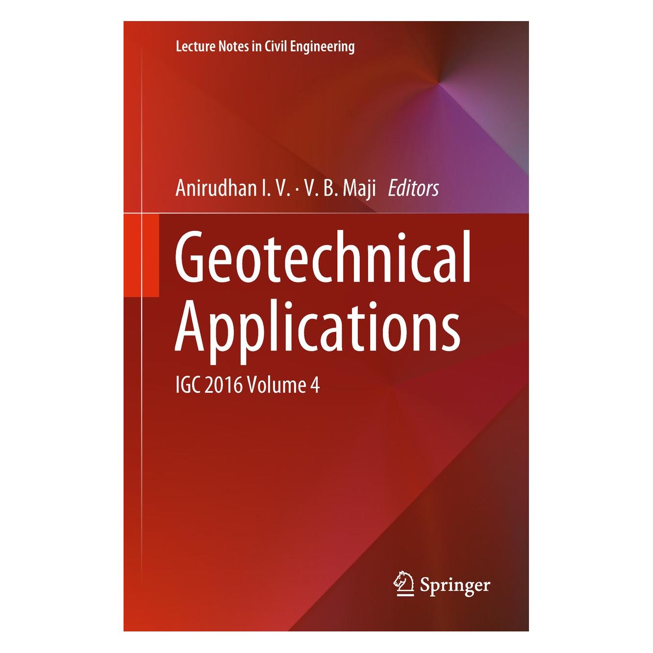 Springer Geotechnical Applications (Englisch, Hardcover, Anirudhan I.V., Anirudhan I.V. Maji, V.B. Maji) (9789811303678)