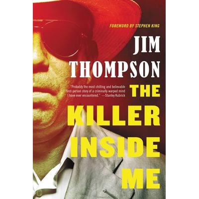The Killer Inside Me, Taschenbuch von Jim Thompson, Little, Brown and Company, 978-0-316-40406-8