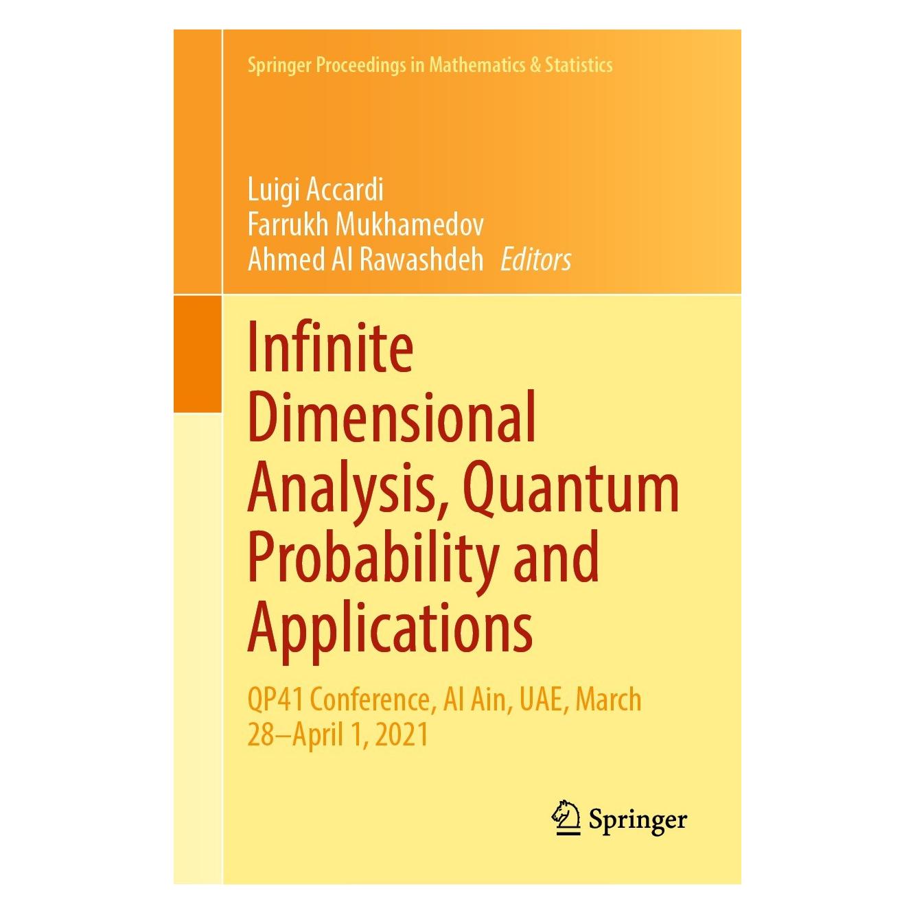 Springer Infinite Dimensional Analysis, Quantum Probability and Applications (Englisch, Hardcover, Ahmed Al Rawashdeh, Farrukh Mukhamedov, Luigi Accardi) (9783031061691)