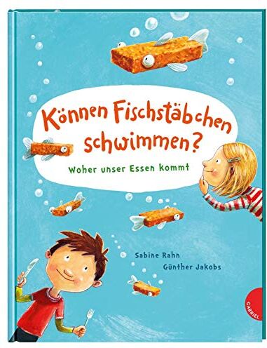 Sabine Rahn - Können Fischstäbchen schwimmen?: Woher unser Essen kommt - Preis vom 14.10.2026 23:07:16 h