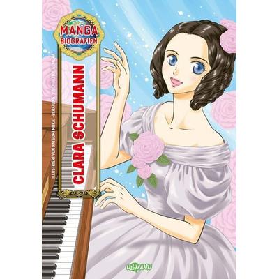 Manga Biografien - Clara Schumann, Taschenbuch von , Ullmann Medien, 978-3-7415-2957-3