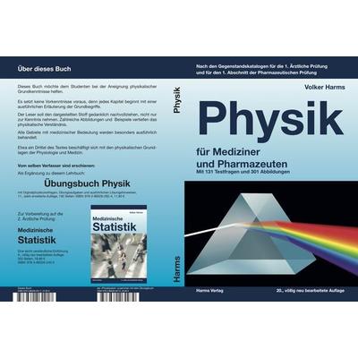 Physik für Mediziner und Pharmazeuten, Taschenbuch von med Volker Harms, Harms, Volker, 978-3-86026-291-7
