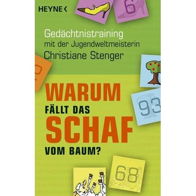 Warum fällt das Schaf vom Baum?, Taschenbuch von Christiane Stenger, Heyne
